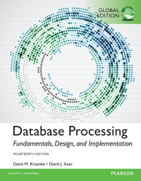 Database Processing: Fundamentals, Design, and Implementation, eBook, Global Edition